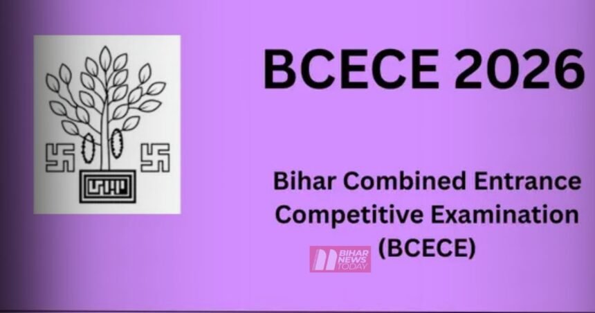 BiharNewsToday_Patna_BCECE 2026