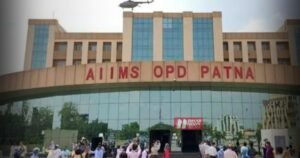 BiharNewsToday_Patna_AIIMS News