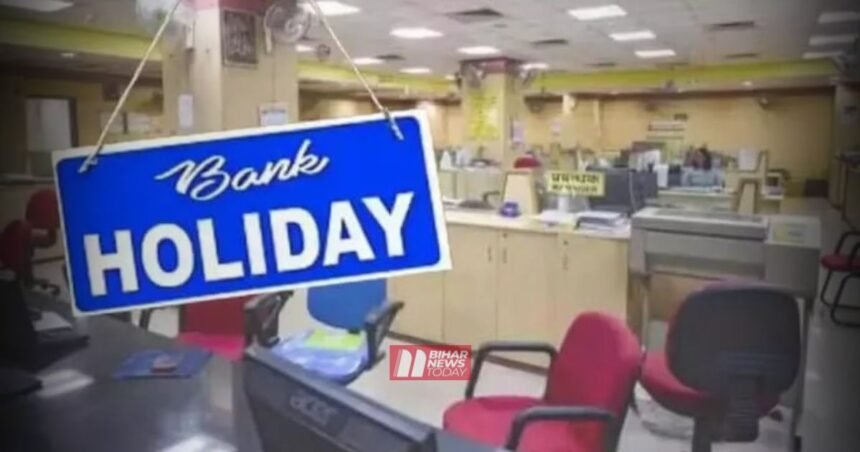 BiharNewsToday_Patna_Bank Holiday