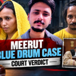 Meerut Blue Drum Murder Case: Muskan and Sahil sentenced to death in the Meerut 'blue drum' murder case; verdict delivered 19 months after Saurabh's killing.